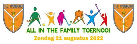 All in the Family toernooi 2022